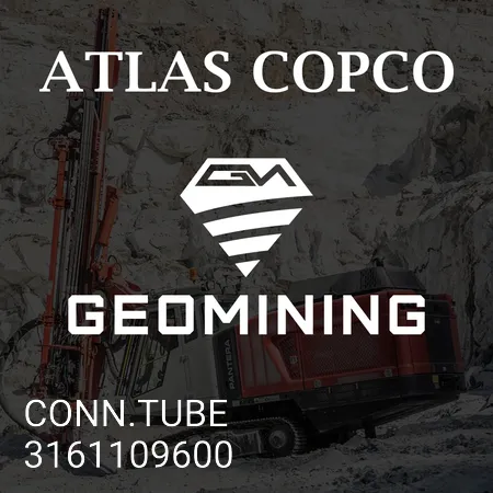 3161109600 СОЕД. ТРУБКА Atlas Copco / Epiroc