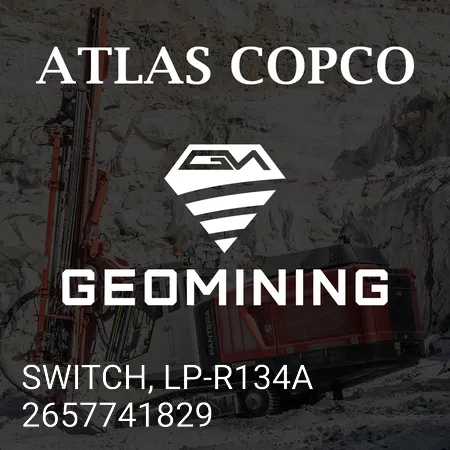 2657741829 ВЫКЛЮЧАТЕЛЬ, LP-R134A Atlas Copco / Epiroc