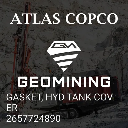 2657724890 ПРОКЛАДКА, КРЫШКА ГИДР.БАКА Atlas Copco / Epiroc