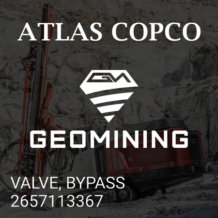 2657113367 КЛАПАН, БАЙПАС Atlas Copco / Epiroc