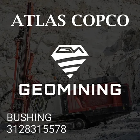 3128315578 ВТУЛКА Atlas Copco / Epiroc